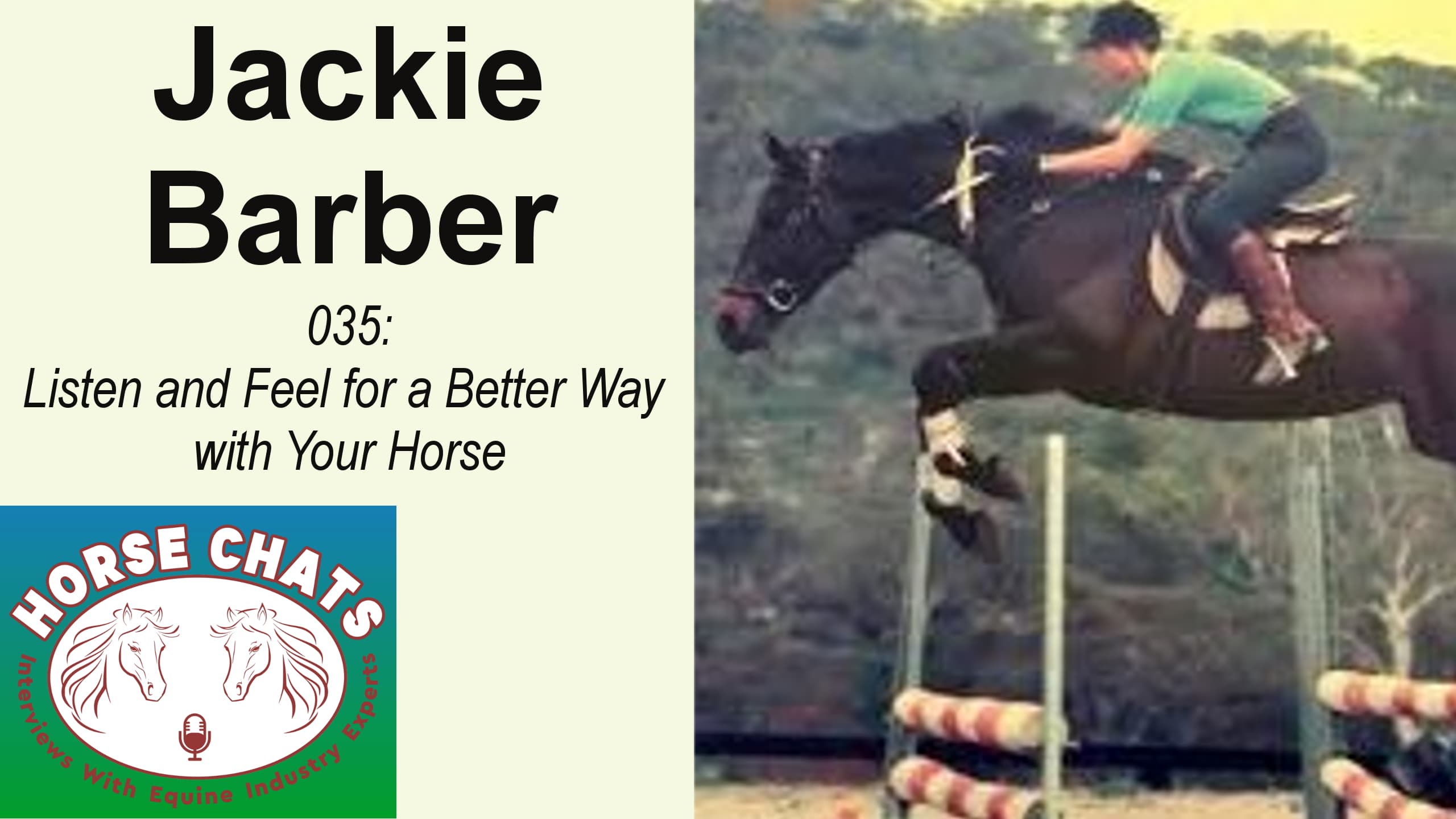 0035: Jackie Barber - Listen and Feel for a Better Way with Your Horse cover art