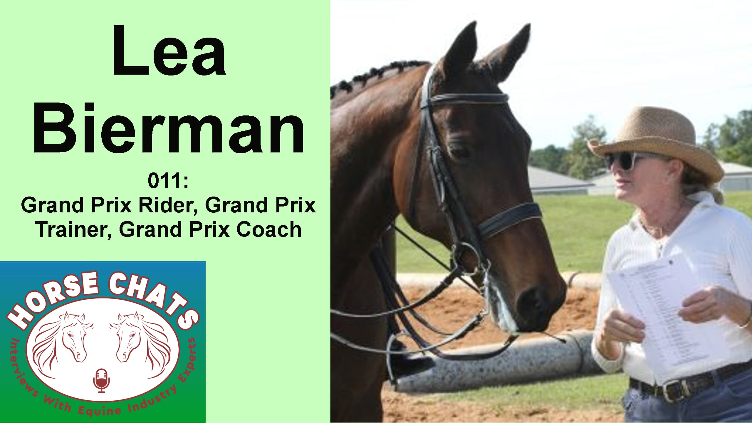 0011: Lea Bierman - Grand Prix Rider, Grand Prix Trainer, Grand Prix Coach, Grand Prix Judge. cover art