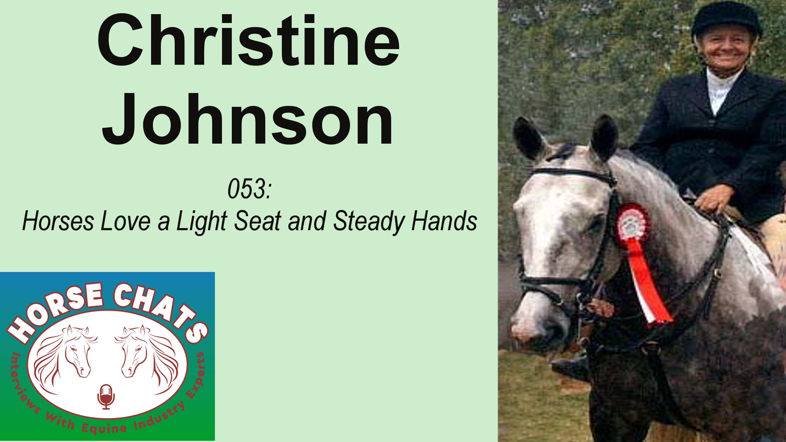 0053: Christine Johnson - Horses Love a Light Seat and Steady Hands cover art
