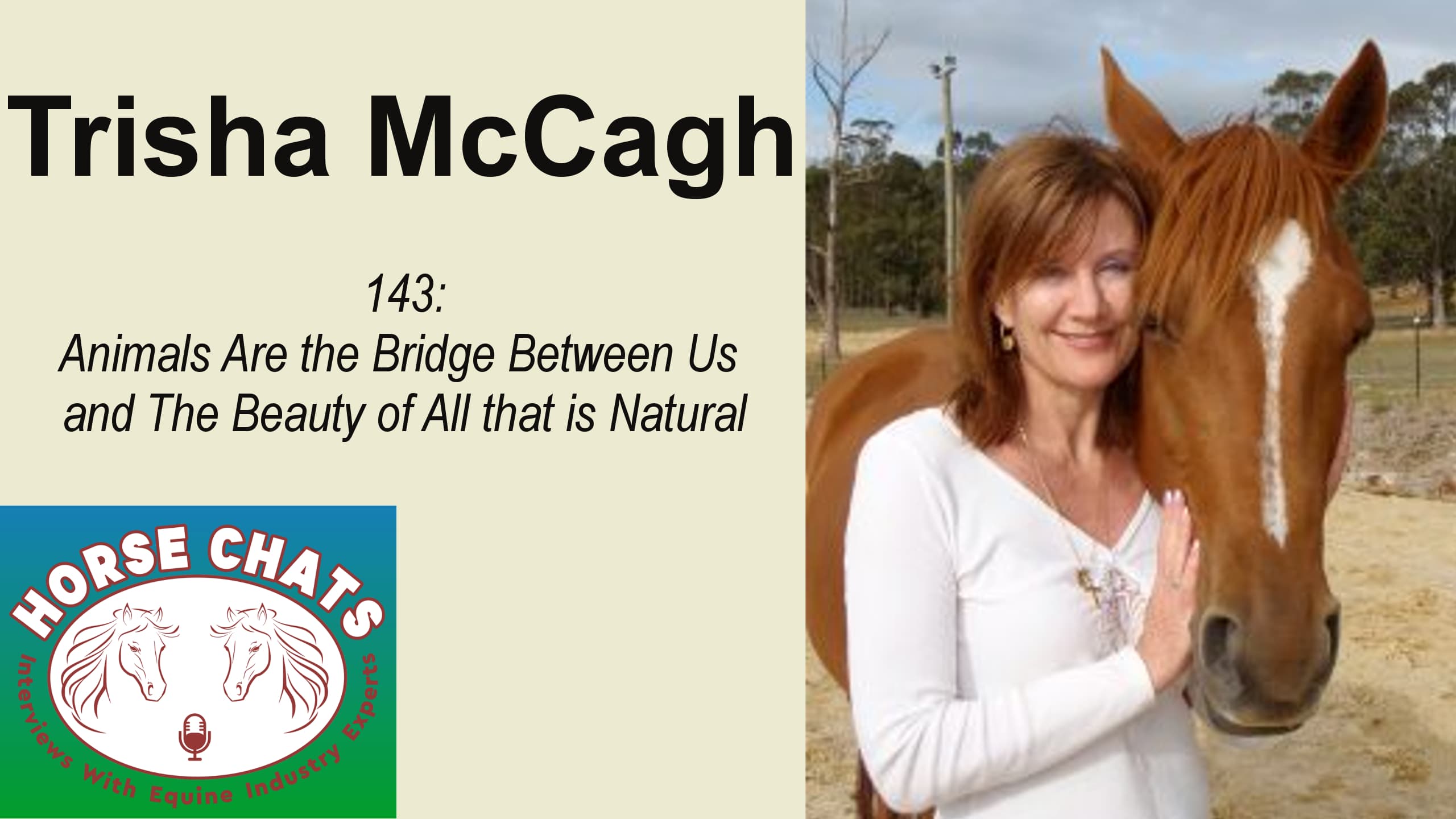 0143: Trisha McCagh - Animals Are the Bridge Between Us and The Beauty of All that is Natural cover art