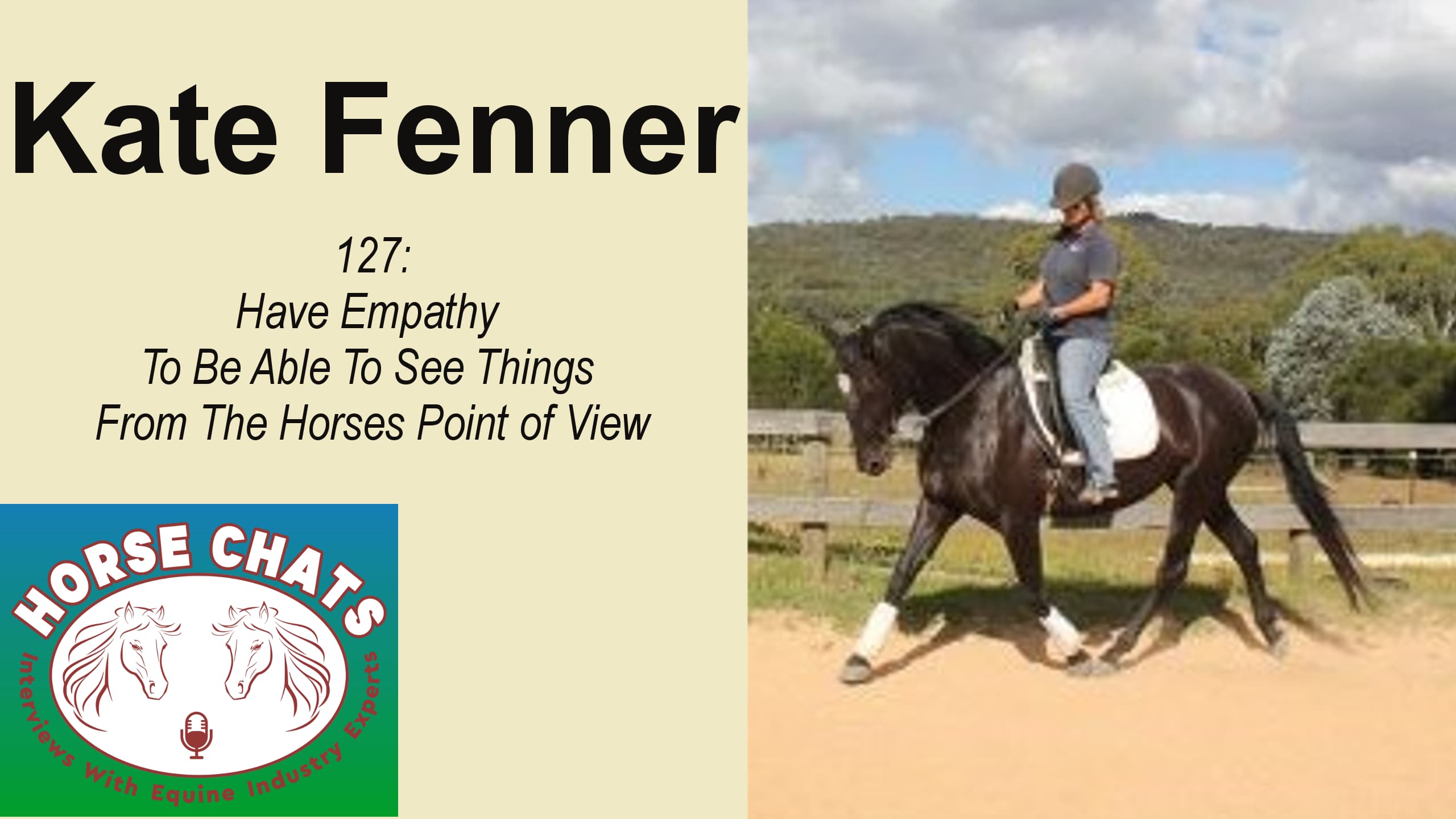 0127: Kate Fenner - Have Empathy To Be Able To See Things From The Horses Point of View cover art