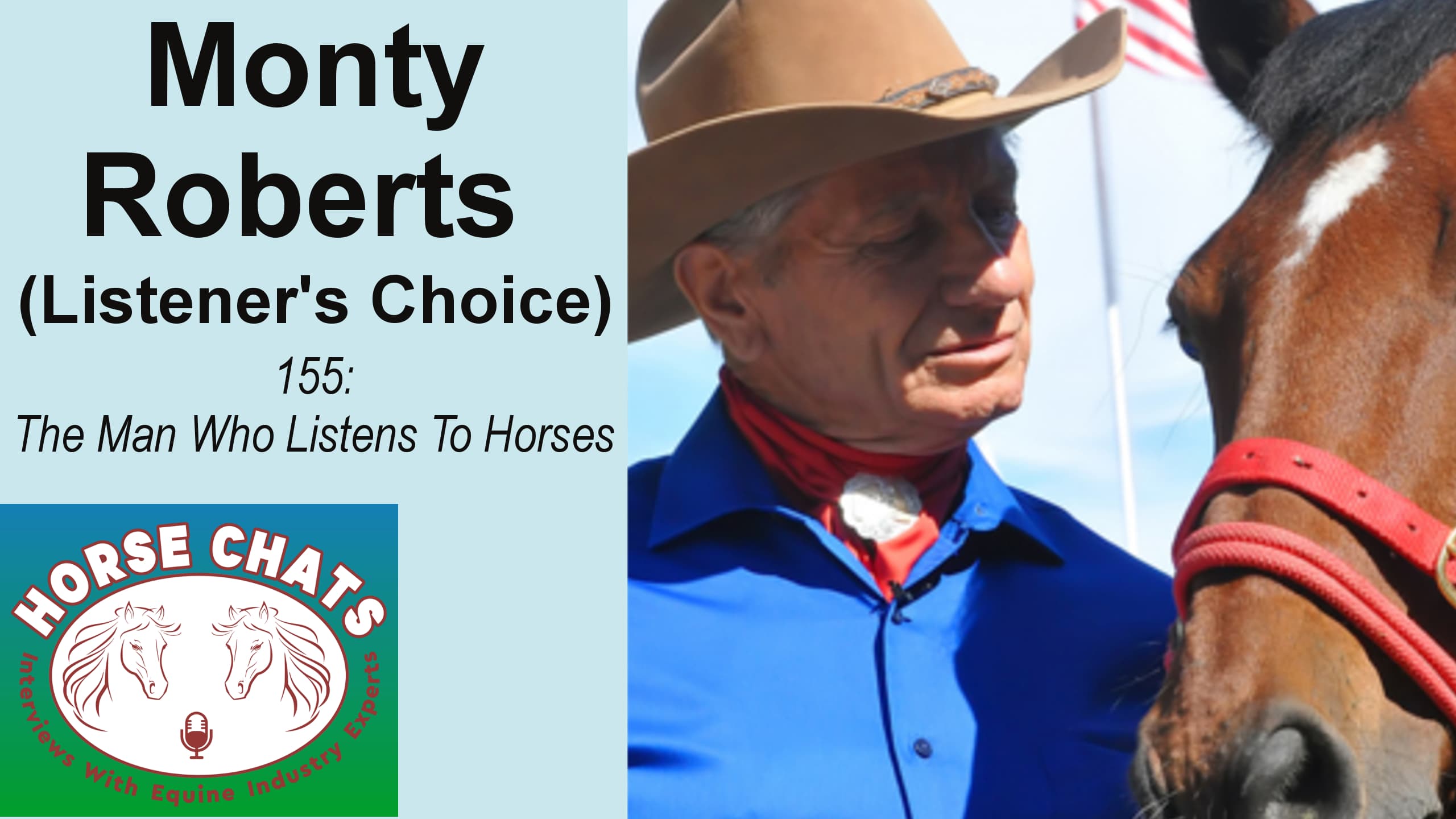 0155: Monty Roberts LC - The Man Who Listens To Horses cover art