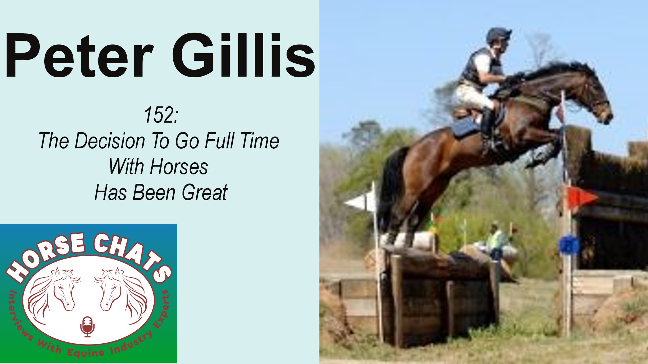 0152: Peter Gillis - The Decision To Go Full Time With Horses Has Been Great cover art