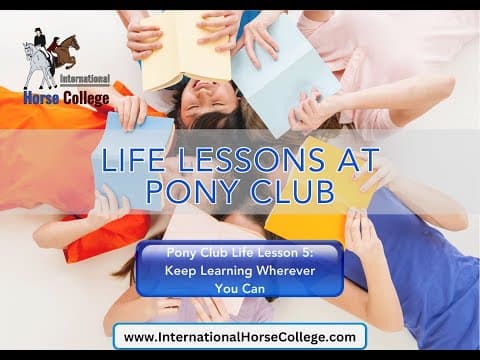 0844: Pony Club Life Lesson 5 - Keep Learning Wherever You Can cover art