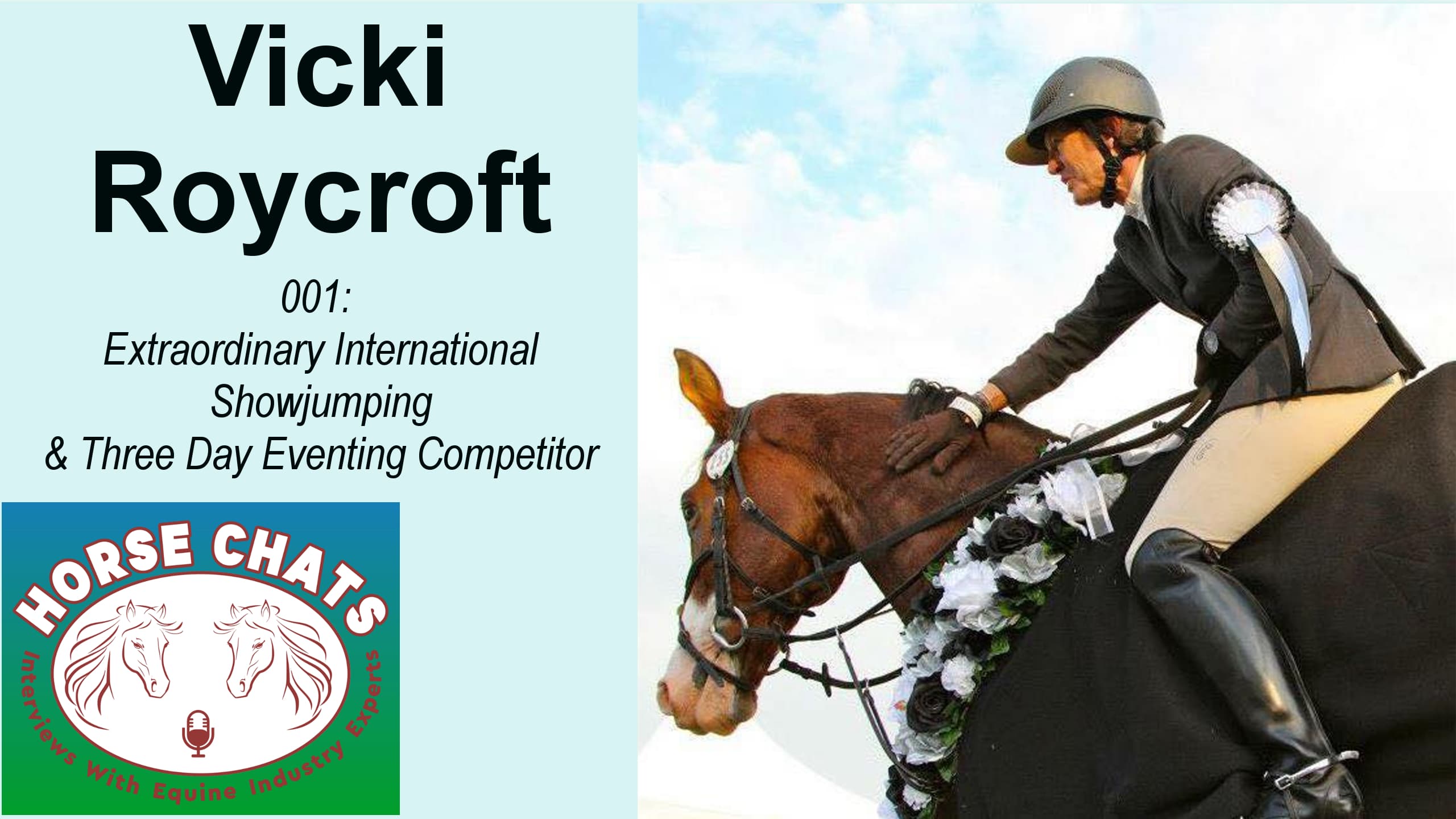 0001: Vicki Roycroft - Extraordinary International Showjumping & Three Day Eventing Competitor cover art